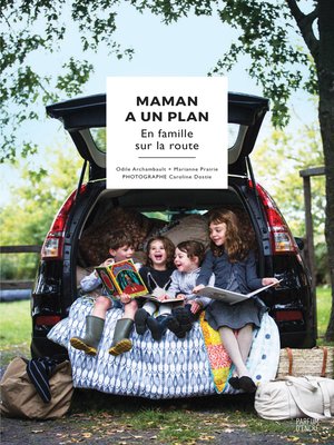 cover image of Maman a un plan